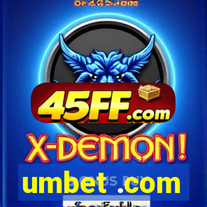 umbet .com